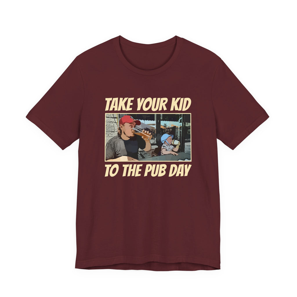 Craft Beer Tees Tshirt - Take Your Kid To The Pub Day 2 Sides