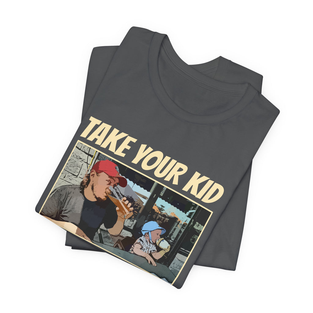 Craft Beer Tees Tshirt - Take Your Kid To The Pub Day 2 Sides