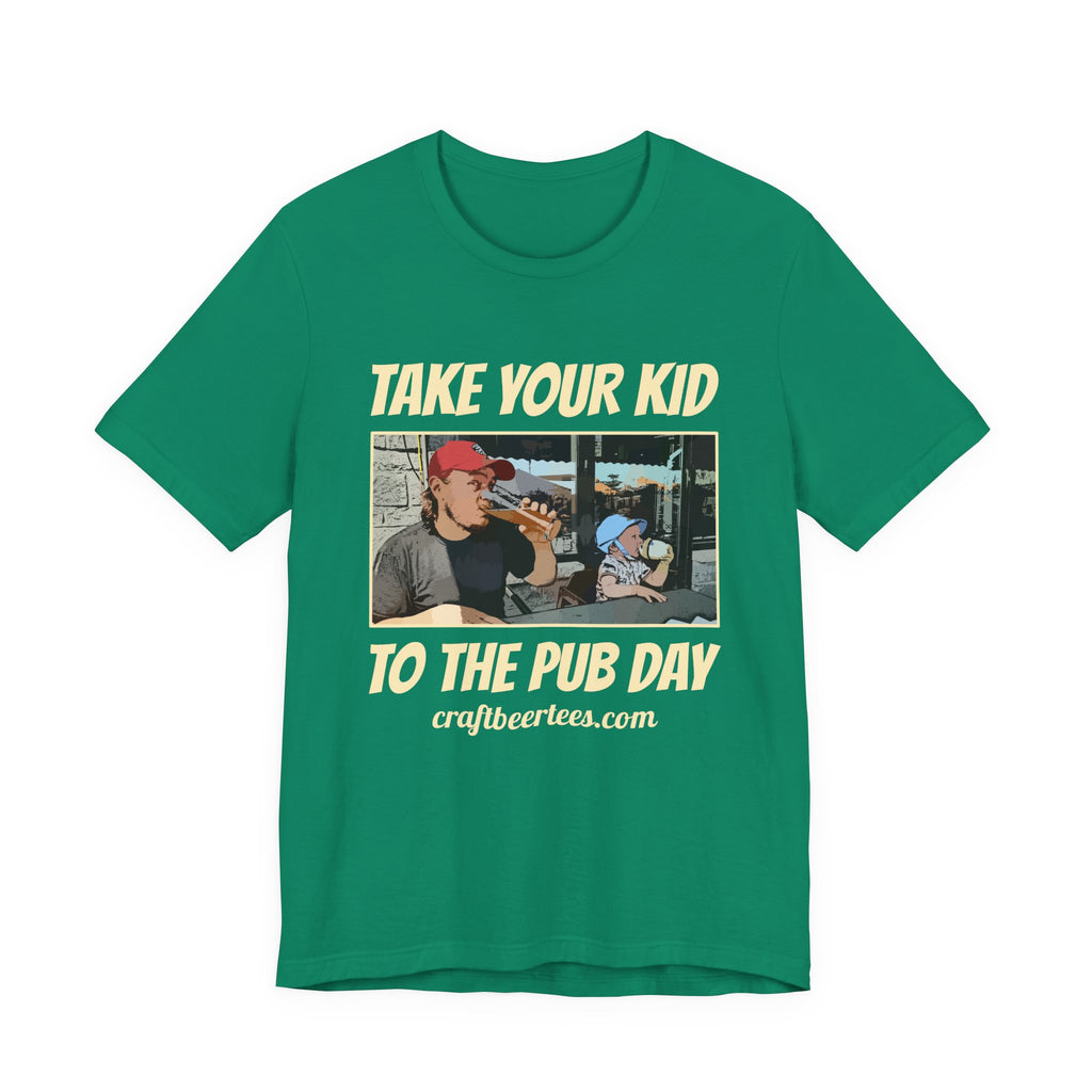 Craft Beer Tees T-Shirt - Kid To The Pub Day