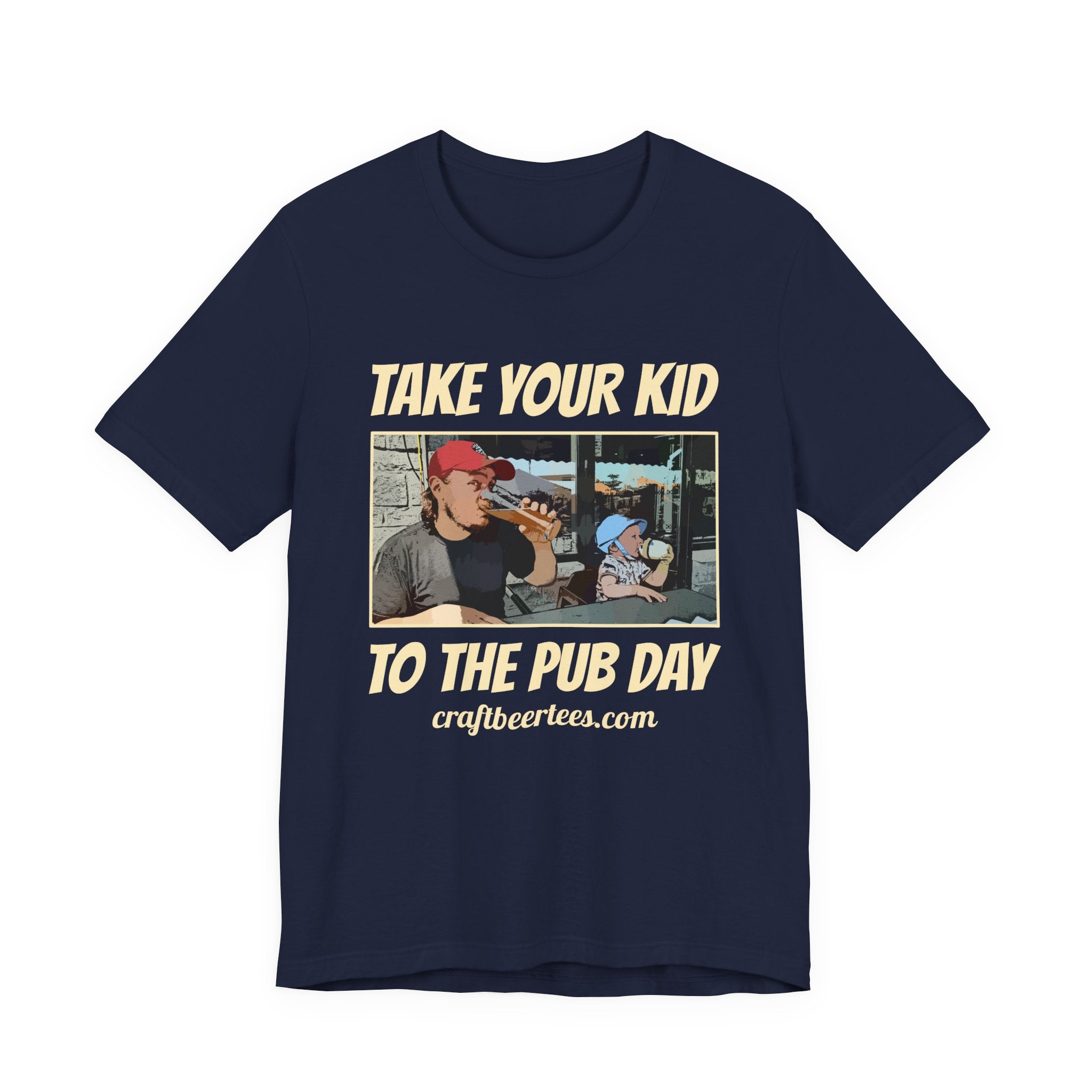 Craft Beer Tees T-Shirt - Take Your Kid To The Pub Day