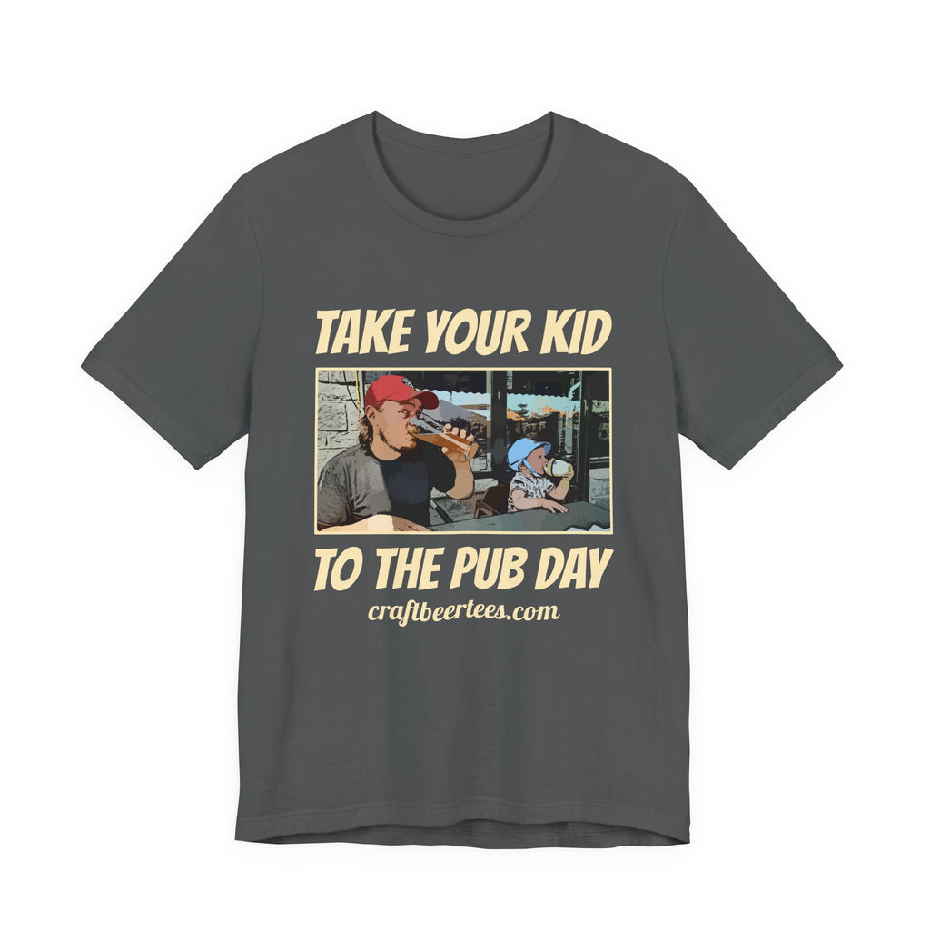 Craft Beer Tees T-Shirt - Kid To The Pub Day