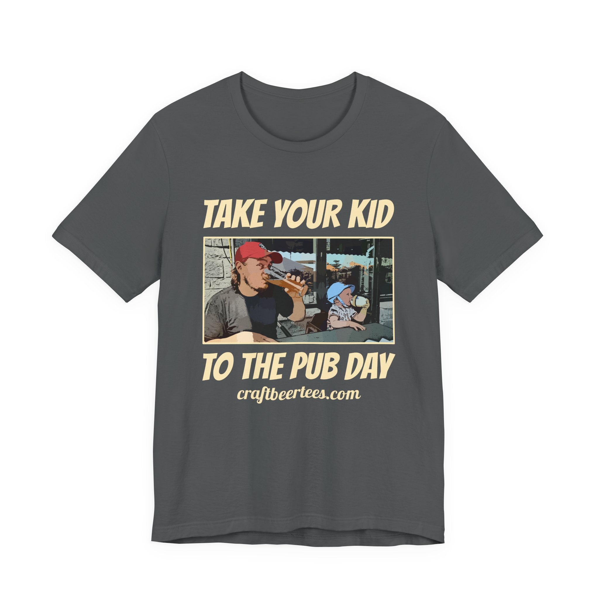 Craft Beer Tees T-Shirt - Take Your Kid To The Pub Day